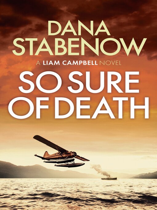 Title details for So Sure of Death by Dana Stabenow - Available